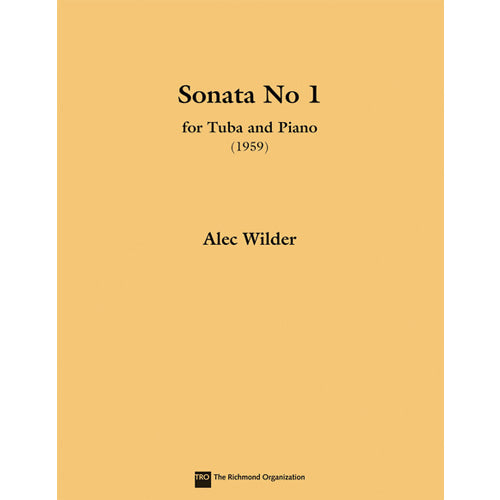 Sonata for Tuba and Piano (1959) Tuba (B.C.) Series: Richmond Music ¯ Instrumental Publisher: TRO Essex Music Group Composer: Alec Wilder Inventory #HL 00378823 ISBN: 9780634024108 UPC: 073999788235 Width: 8.5" Length: 11.0" 20 pages