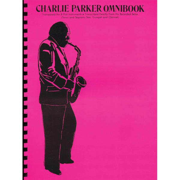 Charlie Parker - Omnibook for B-flat Instruments [4003] – ACCMUSIC 