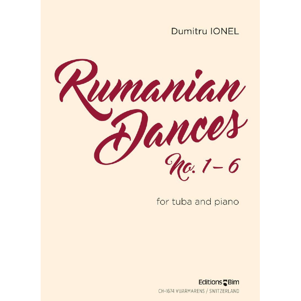 Dumitru Ionel Rumanian Dances No 1 - 6 for tuba and piano