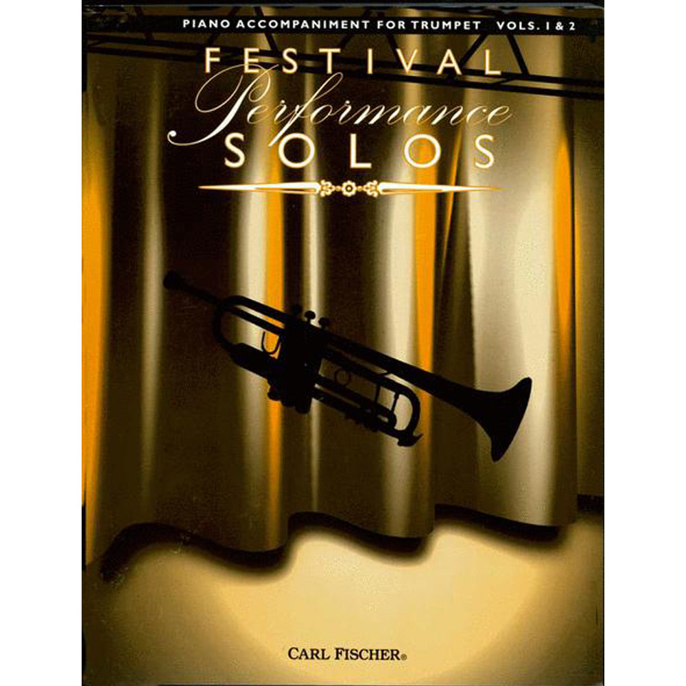 Festival Performance Solos Trumpet Volumes 1 & 2 (Piano Accompaniment)