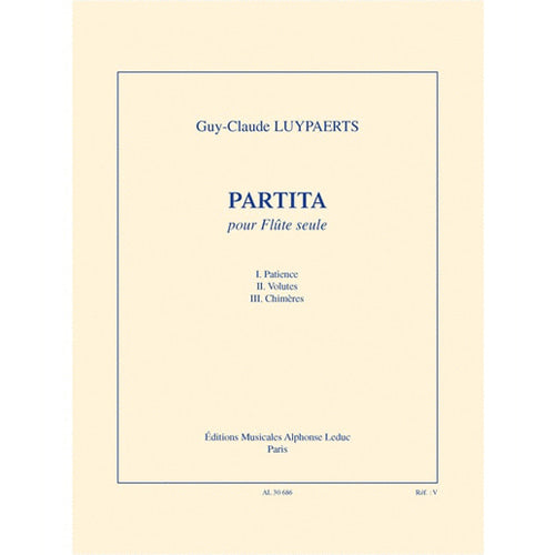 Guy-Claude Luypaerts PARTITA for Flute Solo AL30686
