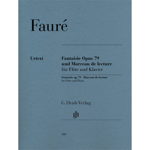 Faure Fantaisie op. 79 and Morceau de lecture for Flute and Piano HN580