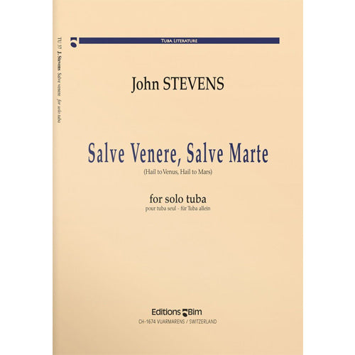 John Stevens Salve Venere, Salve Marte for Tuba solo TU37