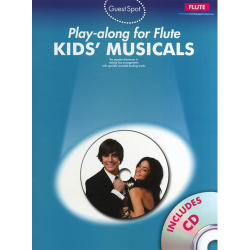 Guest  Spot  Play-along for Flute - Kids' Musicals (With CD) AM995918