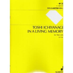Toshi Ichiyanagi - In a Living Memory for Flute SJ1126