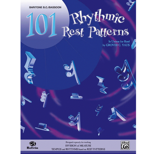 101 Rhythmic Rest Patterns for Baritone B.C. and Bassoon [EL00558]