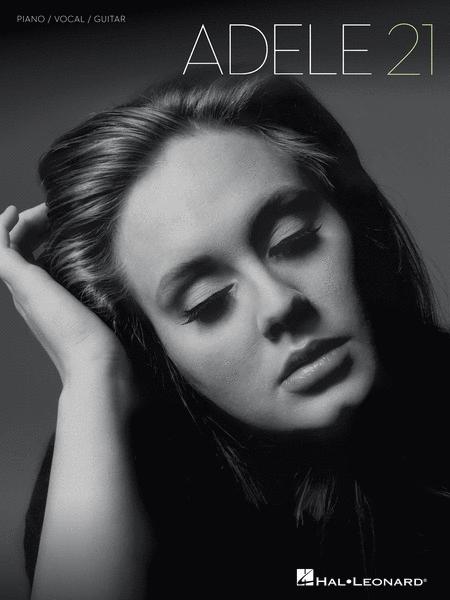 Adele 21 - Rolling in the Deep (Piano/Vocal/Guitar) [307247]