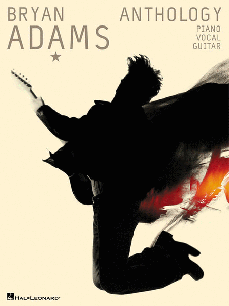 Bryan Adams Anthology Piano/Vocal/Guitar Artist Songbook [306422]
