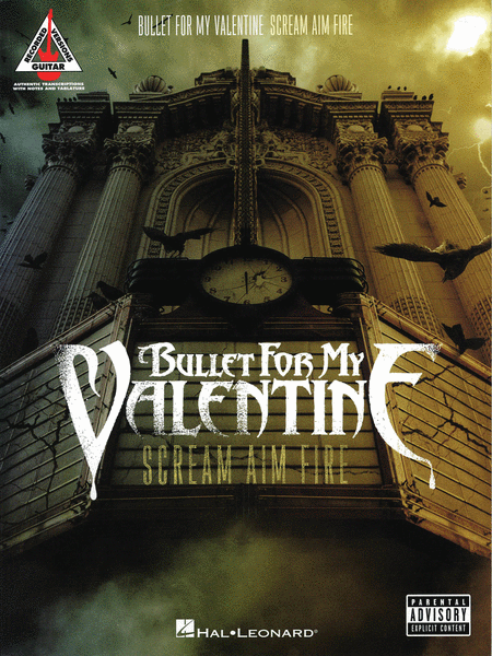Bullet for My Valentine – Scream Aim Fire Guitar Recorded Versions TAB [690957]