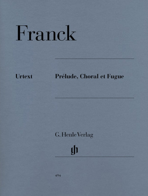 CÉSAR FRANCK Prélude, Choral et Fugue [HN494]