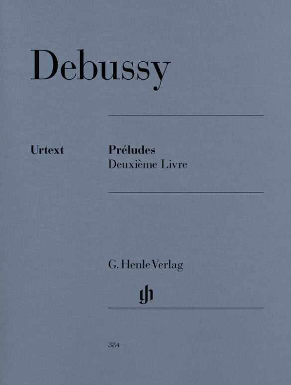 CLAUDE DEBUSSY Préludes, Deuxième livre [HN384]