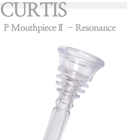 CURTIS P Trombone Mouthpiece Ⅱ - Resonance Crystal Clear - Large Shank