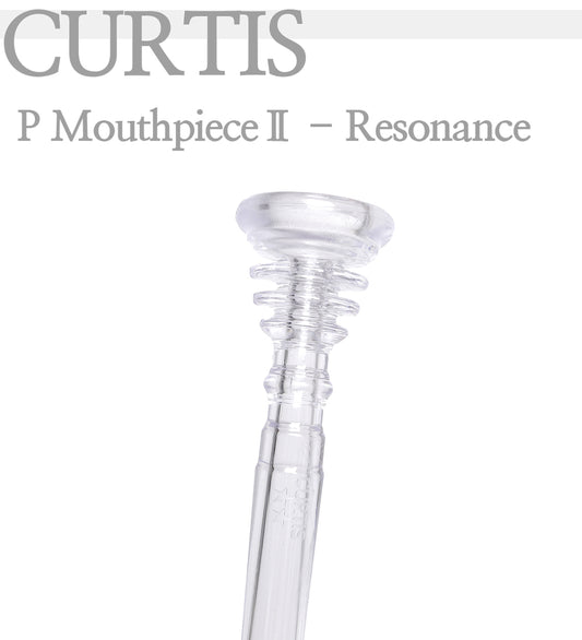 CURTIS P Trumpet Mouthpiece Ⅱ - Resonance Crystal Clear