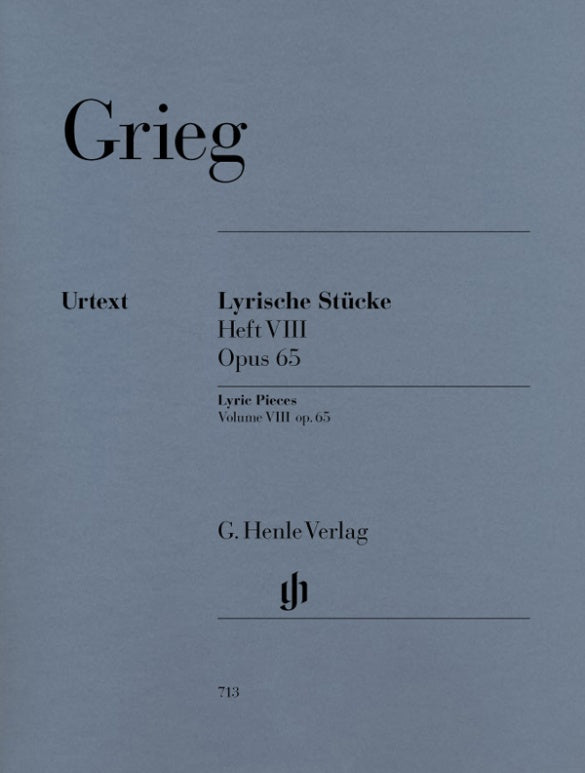 EDVARD GRIEG Lyric Pieces Volume VIII, op. 65 [HN713]