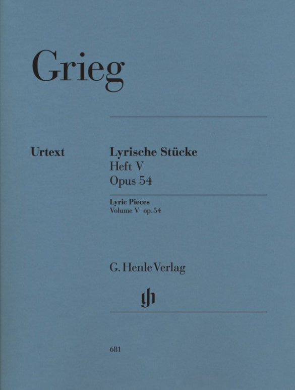 EDVARD GRIEG Lyric Pieces Volume V, op. 54 [HN681]