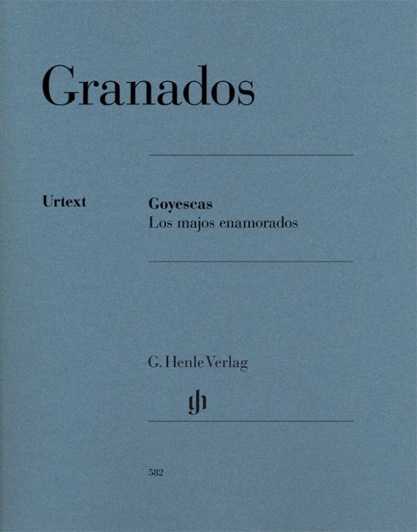 ENRIQUE GRANADOS Goyescas - Los majos enamorados [HN582]