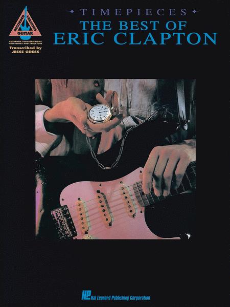 Eric Clapton Timepieces Guitar Recorded Versions TAB [694873]