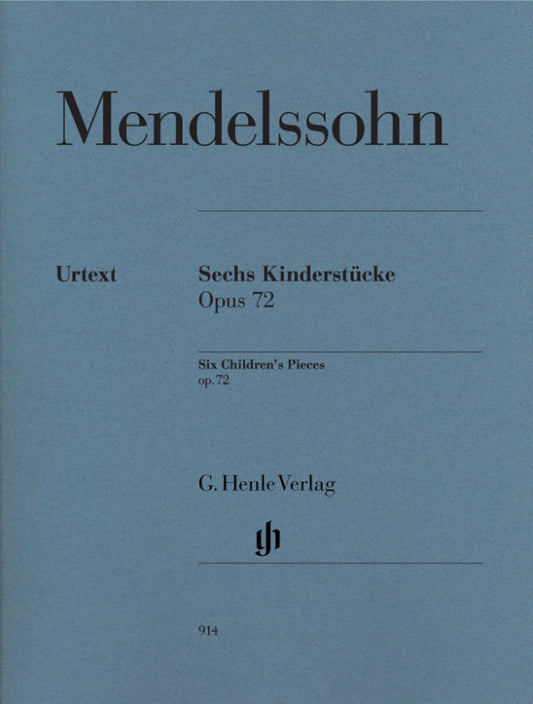 FELIX MENDELSSOHN BARTHOLDY Six Children's Pieces op. 72 [HN914]