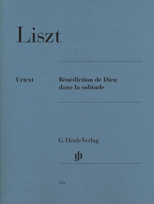 FRANZ LISZT Bénédiction de Dieu dans la solitude [HN984]