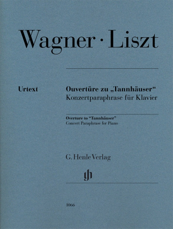 FRANZ LISZT Overture to Tannhäuser, Concert Paraphrase for Piano (Richard Wagner) [HN1066]