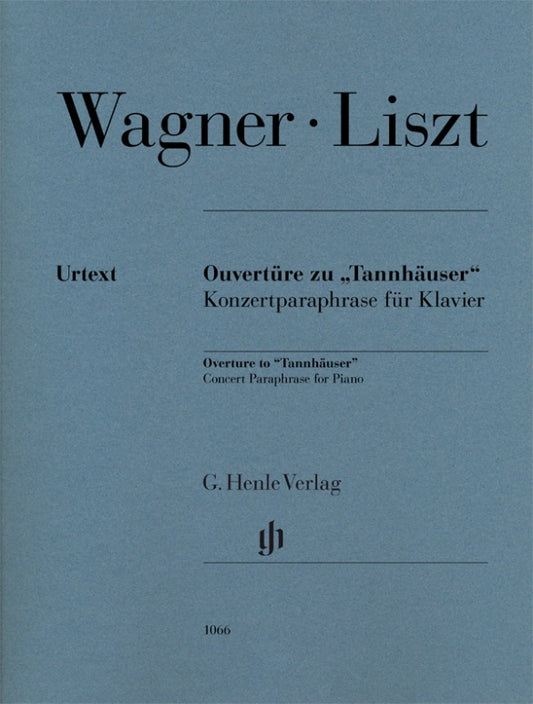 FRANZ LISZT Overture to Tannhäuser, Concert Paraphrase for Piano (Richard Wagner) [HN1066]