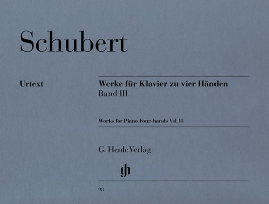 FRANZ SCHUBERT Works for Piano Four-hands, Volume III [HN98]