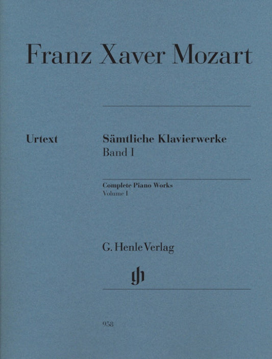 FRANZ XAVER MOZART Complete Piano Works, Volume I [HN958]