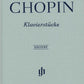 FRÉDÉRIC CHOPIN Piano Pieces [HN319]