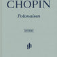 FRÉDÉRIC CHOPIN Polonaises [HN218]