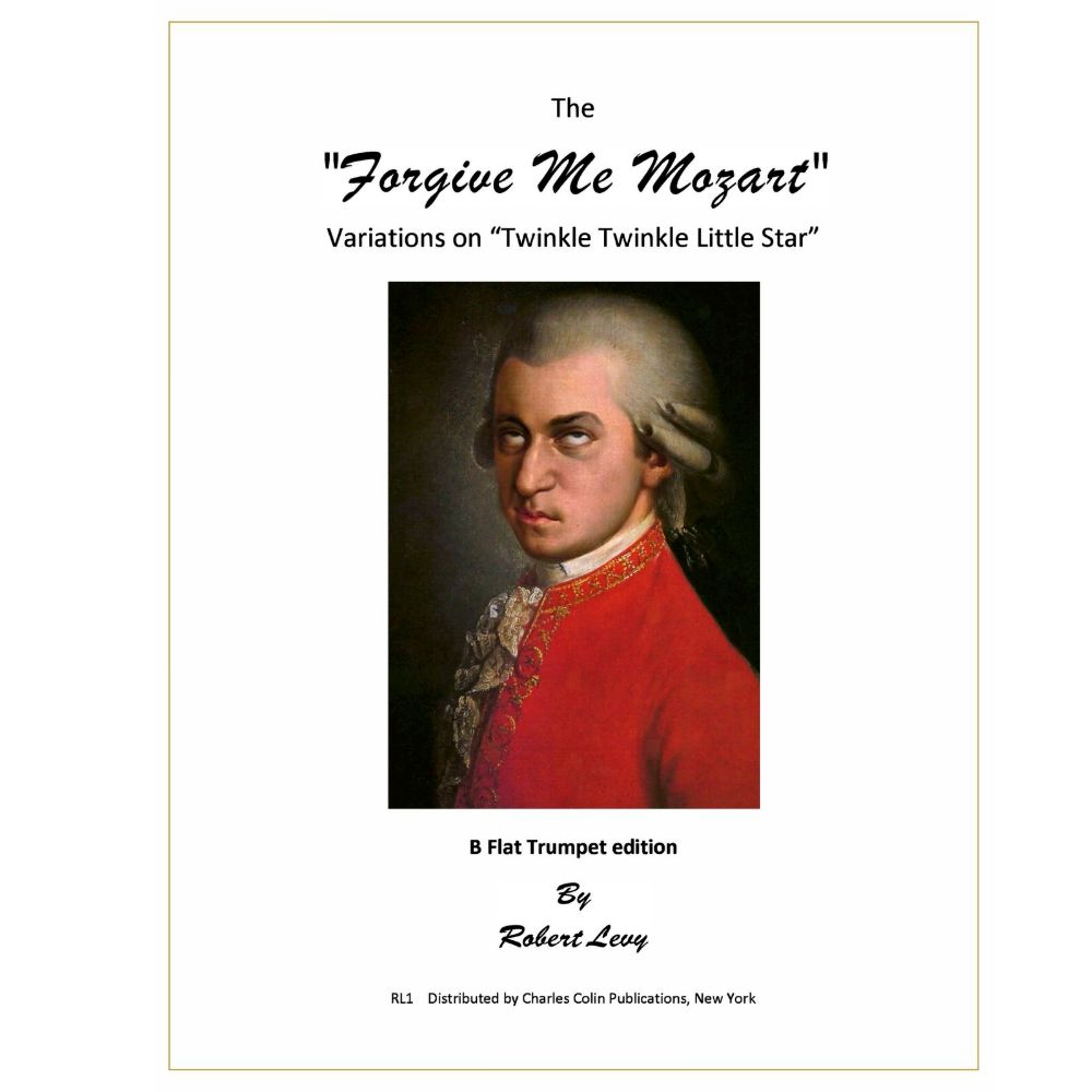 Forgive Me Mozart Variations on Twinkle Twinkle Little Star for Trumpet Etude [RL1]