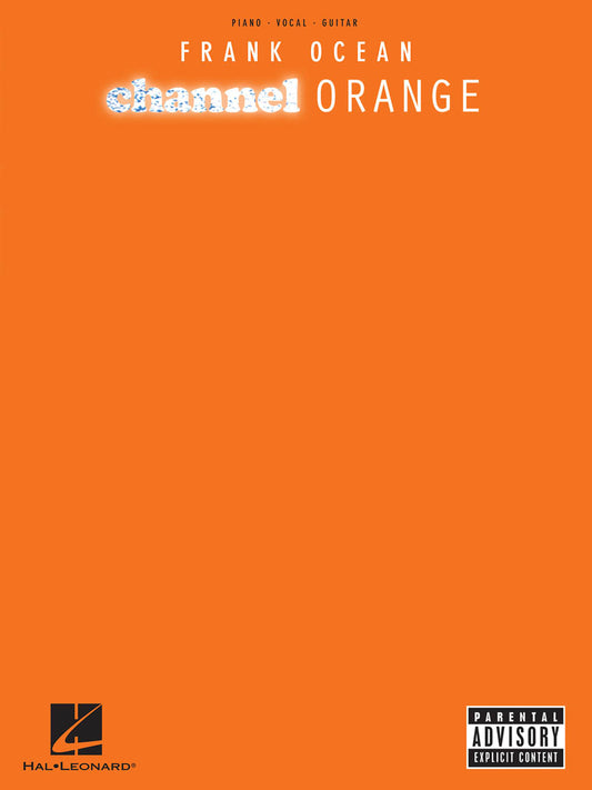 Frank Ocean – Channel Orange Piano/Vocal/Guitar Artist Songbook [117660]
