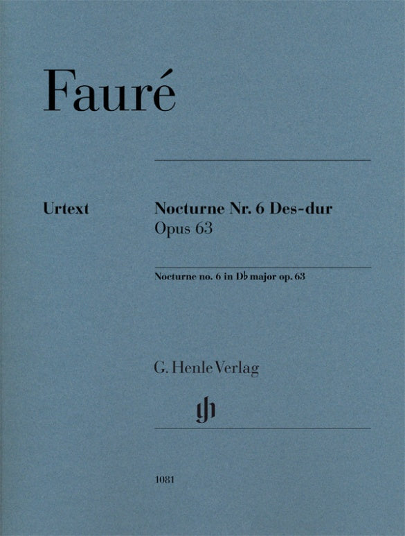 GABRIEL FAURÉ Nocturne no. 6 D flat major op. 63 [HN1081]