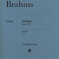 JOHANNES BRAHMS Ballades op. 10 [HN935]