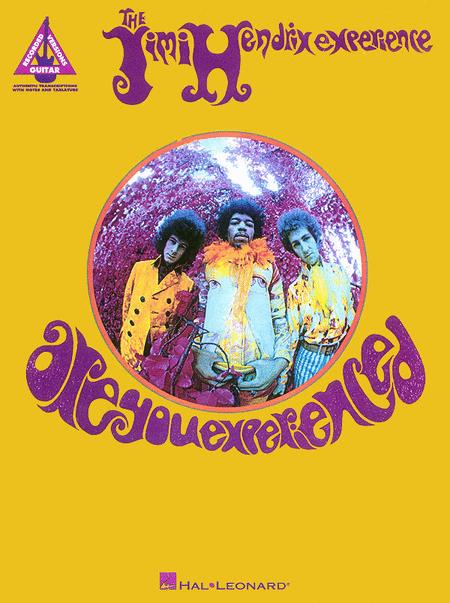 Jimi Hendrix – Are You Experienced? Guitar Recorded Versions TAB [692930]