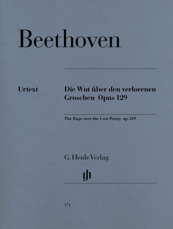 LUDWIG VAN BEETHOVEN Alla Ingharese quasi un Capriccio G major op. 129 (The Rage over the Lost Penny) [HN171]