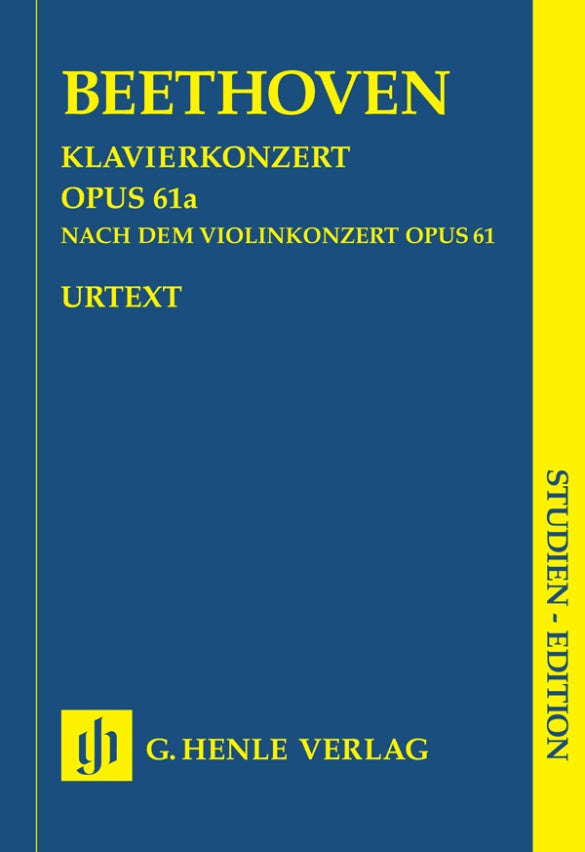 LUDWIG VAN BEETHOVEN Piano Concerto op. 61a after the Violin Concerto op. 61 [HN9815]