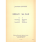 Londeix Hello! Mr. Sax or Parameters of the Saxophone [AL27489]