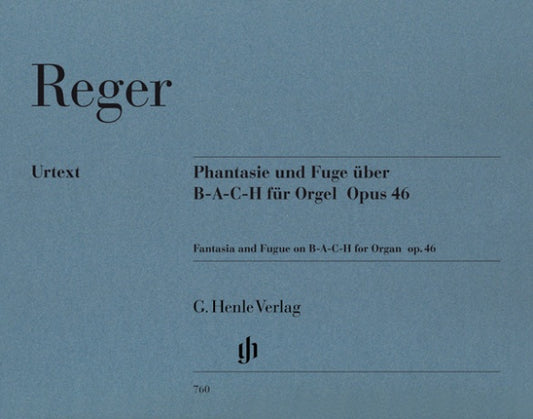 MAX REGER Fantasia and Fugue on B-A-C-H op. 46 [HN760]