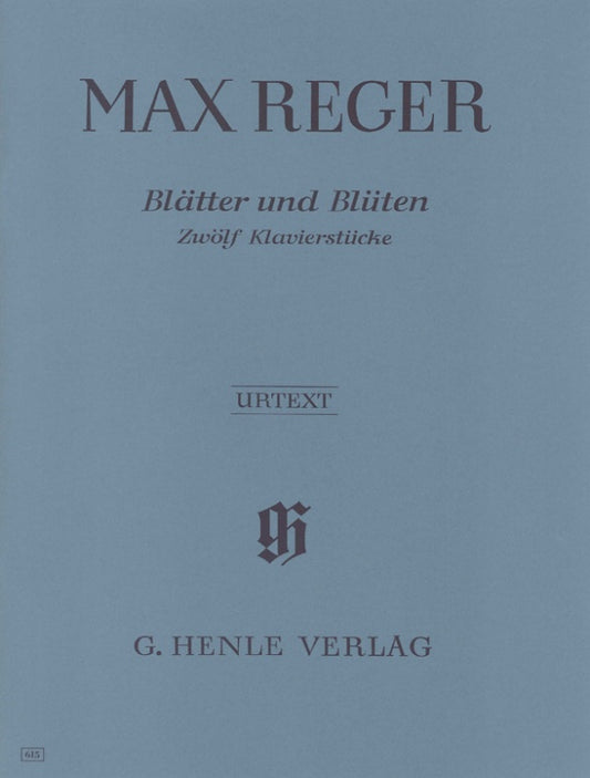 MAX REGER Leaves and Blossoms [HN615]
