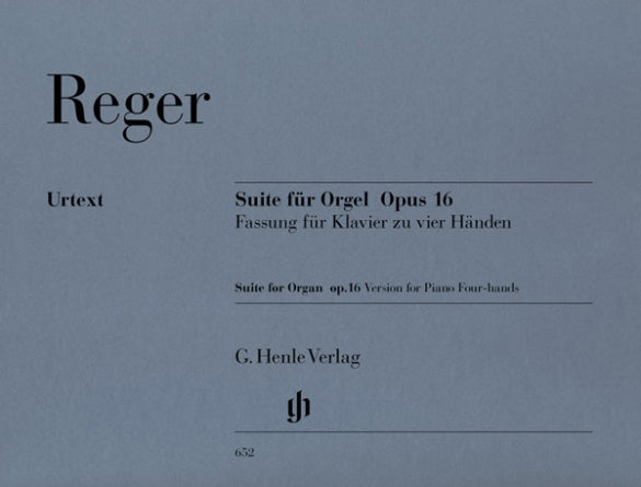 MAX REGER Suite e minor for Organ op. 16, composer's transcription for Piano four-hands (First Edition) [HN652]