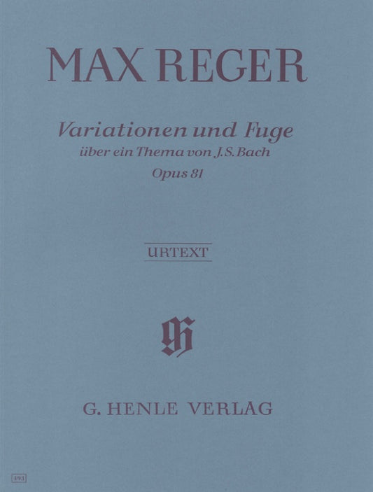 MAX REGER Variations and Fugue on a Theme by J. S. Bach op. 81 [HN493]