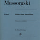 MODEST MUSSORGSKY Pictures at an Exhibition [HN477]