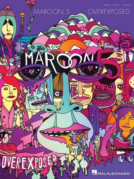 Maroon 5 – Overexposed Piano/Vocal/Guitar Artist Songbook [102813]