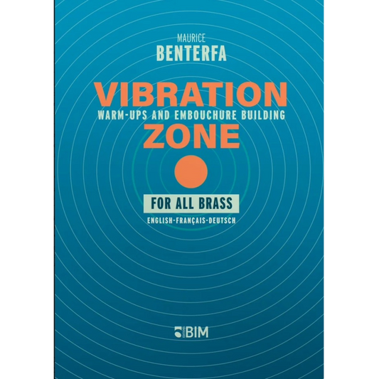 Maurice Benterfa Vibration Zone Warm-ups and Embouchure Building for all Brass [TP51]