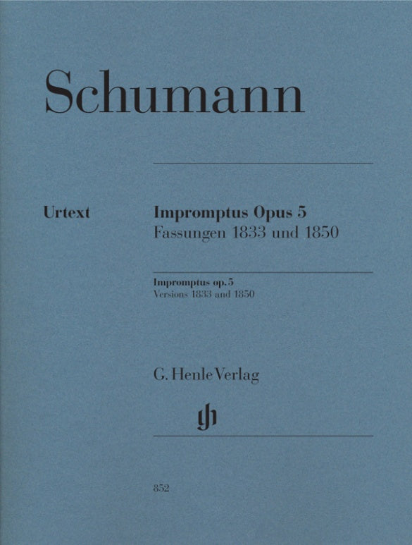 ROBERT SCHUMANN Impromptus op. 5, Versions 1833 and 1850 [HN852]