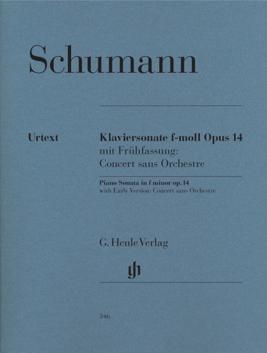 ROBERT SCHUMANN Piano Sonata f minor op. 14 with Early Version Concert sans Orchestre [HN346]