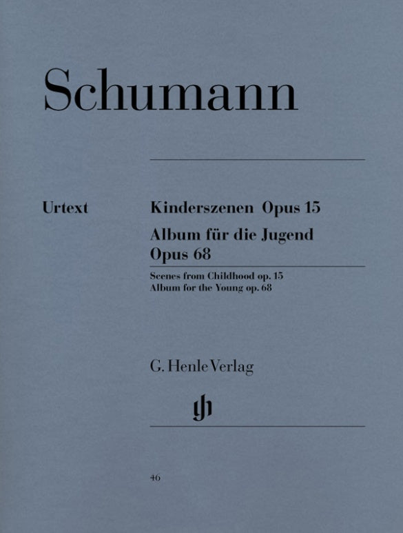 ROBERT SCHUMANN Scenes from Childhood op. 15 and Album for the Young op. 68 [HN46]