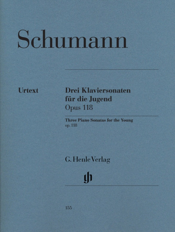 ROBERT SCHUMANN Three Piano Sonatas for the Young op. 118 [HN155]