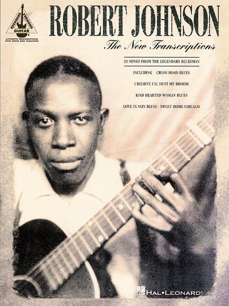 Robert Johnson – The New Transcriptions Guitar Recorded Versions TAB [690271]