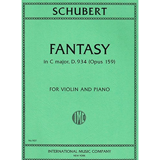 Schubert Fantasia in C major, Opus 159  for Violin and Piano(Herrmann) [IMC907]